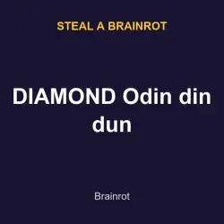 DIAMOND Odin din dun | SAB | Steal a Brainrot — Roblox, лот №217630