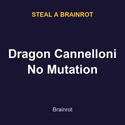 Dragon Cannelloni No Mutation | SAB | Steal a Brainrot — Roblox, лот №217644