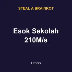 Esok Sekolah 210M/s | SAB | Steal a Brainrot — Roblox, лот №217648