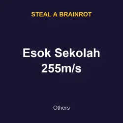 Esok Sekolah 255m/s | SAB | Steal a Brainrot — Roblox, лот №217649