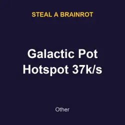 Galactic Pot Hotspot 37k/s | SAB | Steal a Brainrot — Roblox, лот №217665