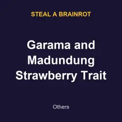 Garama and Madundung Strawberry Trait | SAB | Steal a Brain… — Roblox, лот №217668