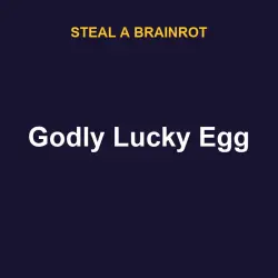 Godly Lucky Egg | SAB | Steal a Brainrot — Roblox, лот №217674