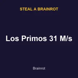 Los Primos 31 M/s | SAB | Steal a Brainrot — Roblox, лот №217749