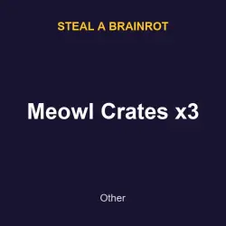 Meowl Crates x3 | SAB | Steal a Brainrot — Roblox, лот №217765