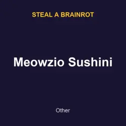 Meowzio Sushini | SAB | Steal a Brainrot — Roblox, лот №217766