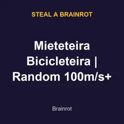 Mieteteira Bicicleteira | Random 100m/s+ | SAB | Steal a Br… — Roblox, лот №217768
