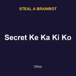 Secret Ke Ka Ki Ko | SAB | Steal a Brainrot — Roblox, лот №217818