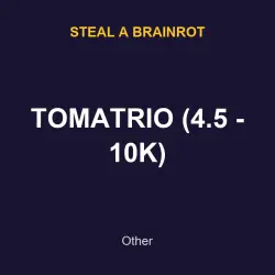 TOMATRIO (4.5 - 10K) | SAB | Steal a Brainrot — Roblox, лот №217853