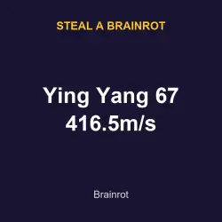 Ying Yang 67 416.5m/s | SAB | Steal a Brainrot — Roblox, лот №217857