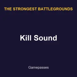 Kill Sound | TSB | The Strongest Battlegrounds