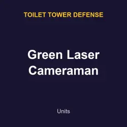 Green Laser Cameraman | TTD | Toilet Tower Defense