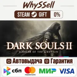 DARK SOULS II: Scholar of the First Sin (Steam) – Gift (RU & All Regions) – Instant Delivery