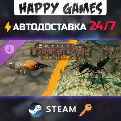 Empires of the Undergrowth - Exploding Ants Steam Ключ РФ+СНГ