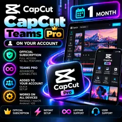 CapCut Teams – Pro for 1 Month on Your Account