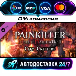 Painkiller Hell & Damnation: City Critters Painkiller Hell & Damnation - DLC Bundle 2 STEAM…