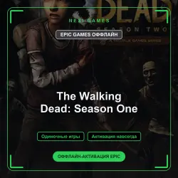 The Walking Dead: Season One — EPIC GAMES OFFLINE account | Single-player