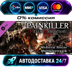 Painkiller Hell & Damnation: Medieval Horror DLC STEAM CIS + WORLD AUTO-DELIVERY 24/7