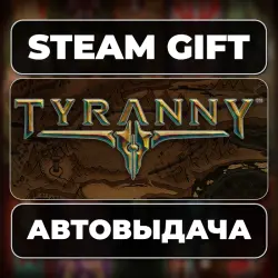 Tyranny Standard Edition Steam • RU + WORLD