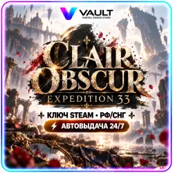 Clair Obscur: Expedition 33 RU/CIS | Steam Key | Auto-delivery 24/7