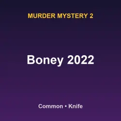 Boney 2022 | MM2 | Murder Mystery 2 — Roblox, лот №217896