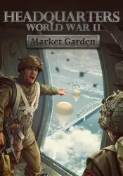 Headquarters: World War II - Market Garden / РФ+Весь Мир / КЛЮЧ