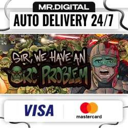 Sir, We Have an Orc Problem STEAM AUTO DELIVERY 24/7