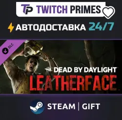 Ru+CIS+China "DLC Dead by Daylight: LEATHERFACE" Steam Gift auto-delivery 24/7