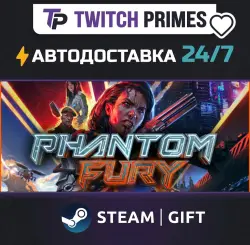 Ru+СНГ+Китай "Phantom Fury" Steam Gift автовыдача 24/7