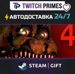 Ru+CIS+China "Five Nights at Freddy's 4" Steam Gift auto-delivery 24/7