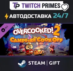Ru+CIS+China "DLC Overcooked! 2 - Campfire Cook Off" Steam Gift auto-delivery 24/7