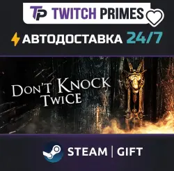 Ru+СНГ+Китай "Don't Knock Twice" Steam Gift автовыдача 24/7
