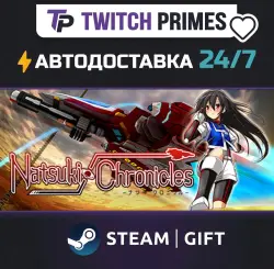 Ru+СНГ+Китай "Natsuki Chronicles" Steam Gift автовыдача 24/7