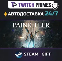 Ru+CIS+China "Painkiller" Steam Gift auto-delivery 24/7