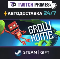 Ru+СНГ+Китай "Grow Home" Steam Gift автовыдача 24/7