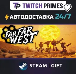 Ru+CIS+China "Far Far West" Steam Gift auto-delivery 24/7