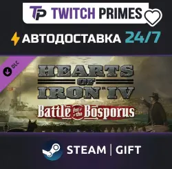 Ru+CIS+China "DLC Hearts of Iron IV: Battle for the Bosporus" Steam Gift auto-delivery 24/7
