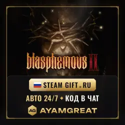 BLASPHEMOUS 2 ALL EDITIONS | STEAM GIFT RU | AUTO 24/7