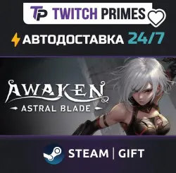Ru+СНГ+Китай "AWAKEN - Astral Blade" Steam Gift автовыдача 24/7