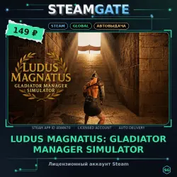 Ludus Magnatus: Gladiator Manager Simulator — Steam оффлайн, 30 дней