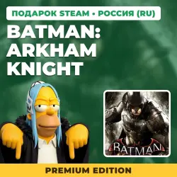 BATMAN: ARKHAM KNIGHT PREMIUM EDITION | STEAM GIFT | AUTO DELIVERY | 7 REGIONS