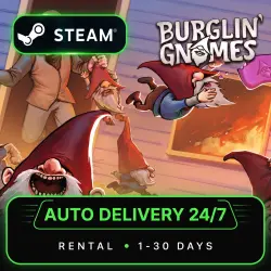 BURGLIN GNOMES | STEAM RENTAL | AUTO DELIVERY 24/7 | 1 HOUR - 30 DAYS