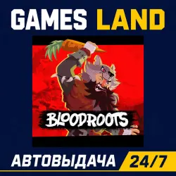 Bloodroots | Steam Ключ | GLOBAL + РФ/СНГ | АВТОВЫДАЧА 24/7
