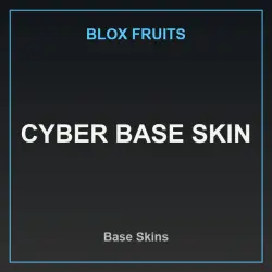 Cyber Base Skin (Base Skin) — Roblox, лот №218159