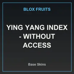 Ying Yang Index - Without Access (Base Skin) — Roblox, лот №218377