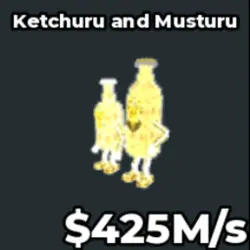 425M s Divine Ketchuru and Musturu Crazy - Equivalent to TH… — Roblox, лот №219314