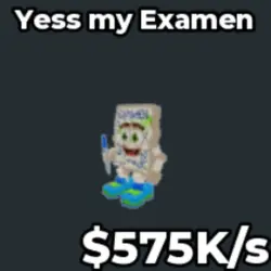 575K s Yess My Examen (Секретный персонаж) — Roblox, лот №219411