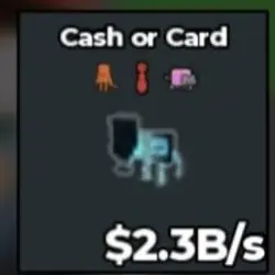 BS10983 Cash or Card Tung Trait Cyber 2.3B s (Секретный пер… — Roblox, лот №221400
