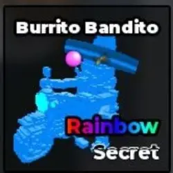 Burrito Bandito Rainbow $64M S (Секретный персонаж) — Roblox, лот №222627