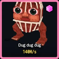 Candy Dug dug dug 140M s (Секретный персонаж) — Roblox, лот №222873